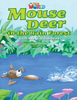 Our World Readers L3: Mouse Deer in the Rainforest