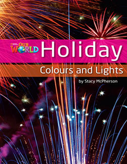 Our World Readers L3: Holiday Colours and Lights