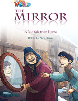 Our World Readers L4: The Mirror