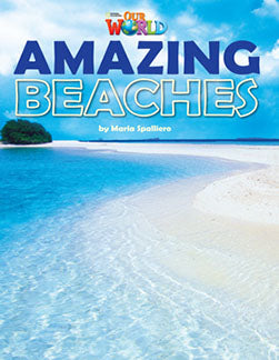 Our World Readers L5: Amazing Beaches