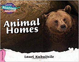 Cambridge RA Pink A: Animal Homes(L1)
