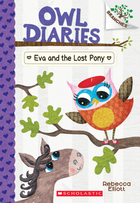 Owl Diaries #8 : Eva and the Lost Pony