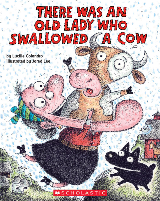 There Was an Old Lady Who Swallowed a Cow!(PB)