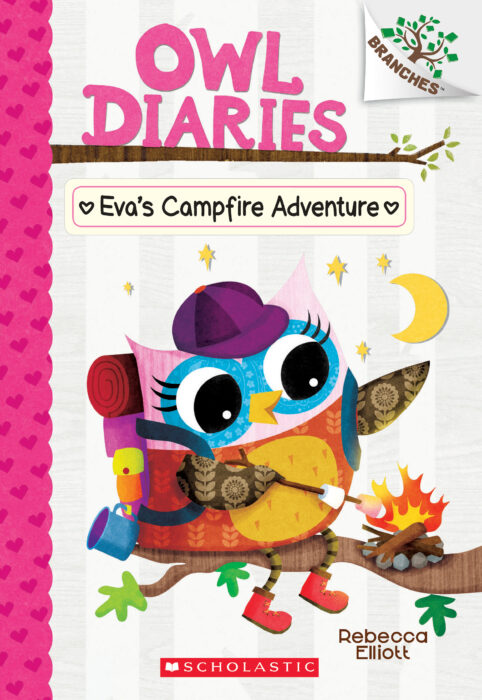 Owl Diaries #12 : Eva's Campfire Adventure