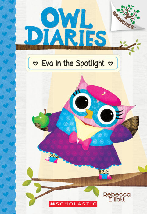 Owl Diaries #13 : Eva in the Spotlight