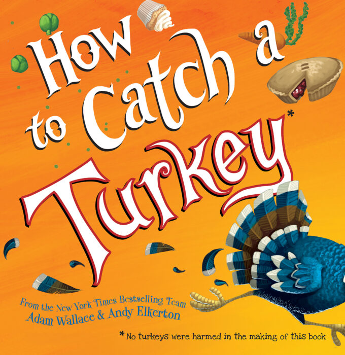 How to Catch...: How to Catch a Turkey(PB)