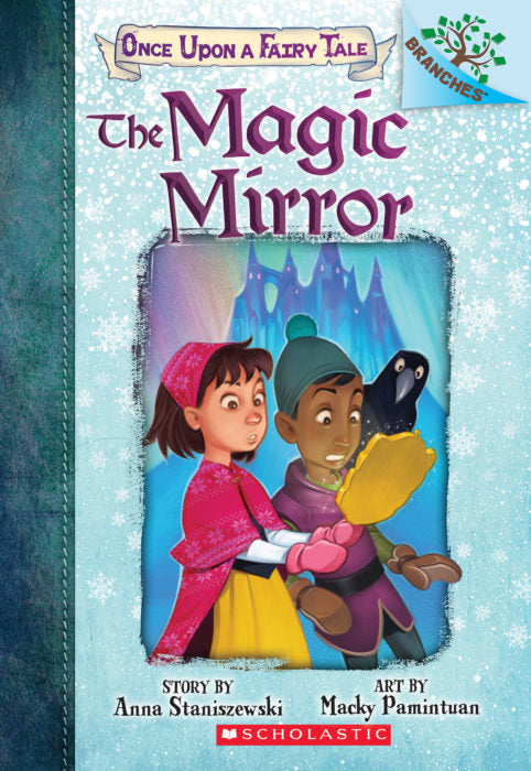 Once Upon A Fairy Tale #1: The Magic Mirror