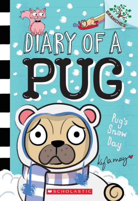 Diary of A Pug #2: Pug's Snow Day