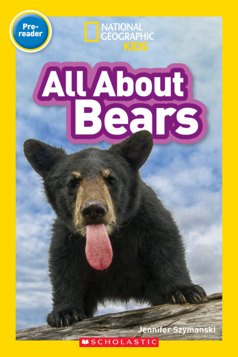 National Geographic Kids Readers: All About Bears (PB)