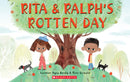 Rita & Ralph's Rotten Day(PB)