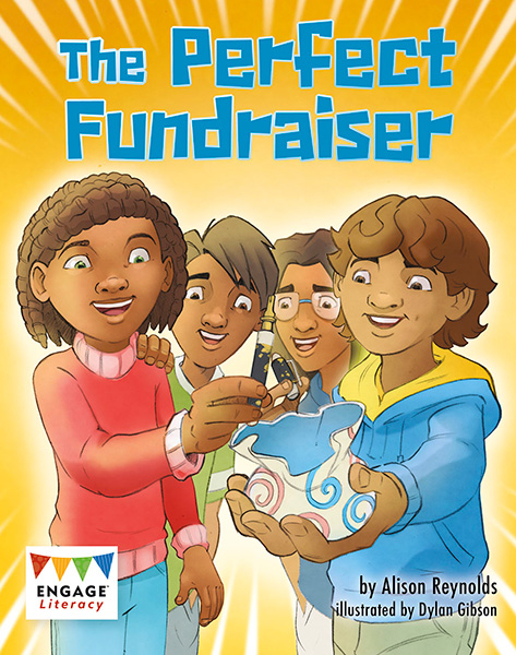 Engage Literacy L28: The Perfect Fundraiser