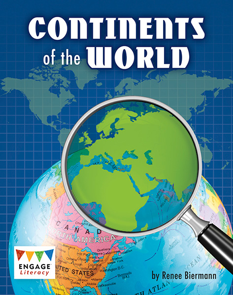 Engage Literacy L26: Continents of the World