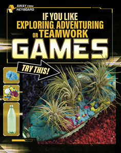 Away From Keyboard:If You Like Exploring, Adventuring or Teamwork Games, Try This!(PB)