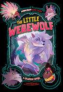 Far Out Fairy Tales:The Little Werewolf(PB)