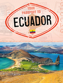 World Passport:Your Passport to Ecuador(PB)