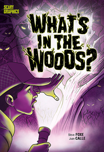 Scary Graphics:What's in the Woods?(PB)