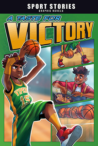Sport Stories Graphic Novels:A Taste for Victory(PB)