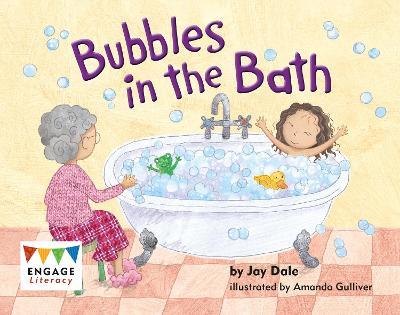 Engage Literacy L3:Bubbles in the Bath