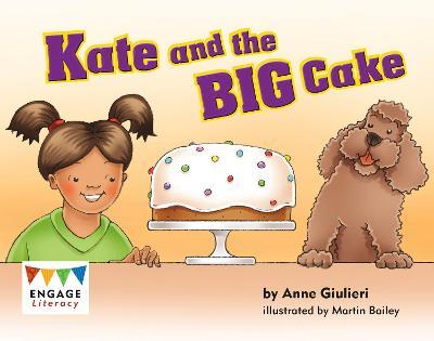 Engage Literacy L5:Kate and the Big Cake