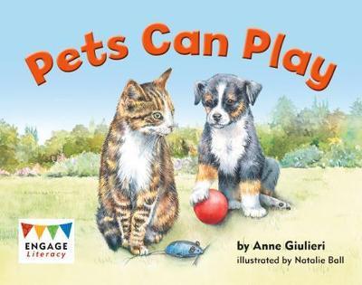 Engage Literacy L3:Pets Can Play