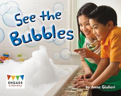 Engage Literacy L3:See the Bubbles