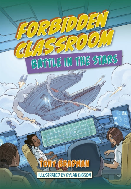 Forbidden Classroom 4: Battle in the Stars(Reading Planet Astro-Supernova/Earth)