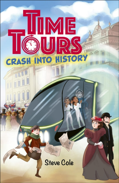 Time Tours: Crash into History (Reading Planet Astro-Mars/Stars)