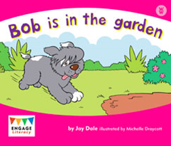 Wonder Words Book 2: Bob is in the Garden(L.1)