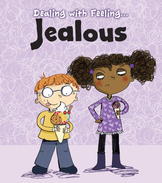 Dealing with Feeling...:Jealous (Paperback)