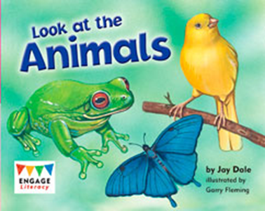 Engage Literacy L2: Look at the Animals