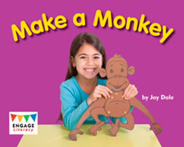 Engage Literacy L5: Make a Monkey