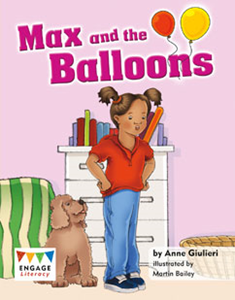 Engage Literacy L7:  Max and the Balloons