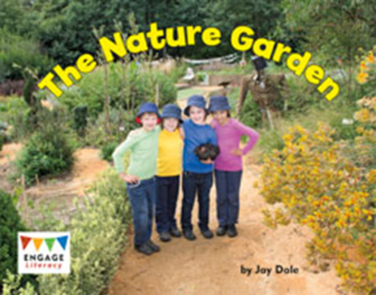Engage Literacy L12: The Nature Garden