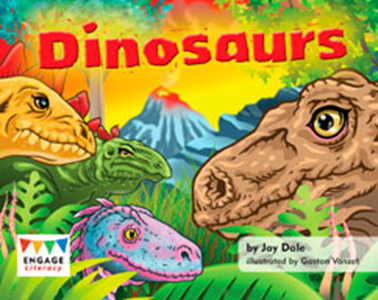 Engage Literacy L9: Dinosaurs