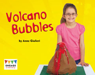 Engage Literacy L9: Volcano Bubbles