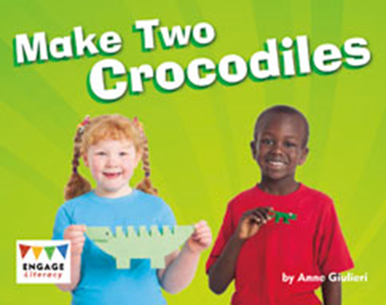 Engage Literacy L10: Make Two Crocodiles