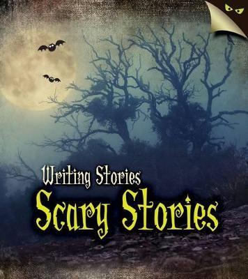 Writing Stories:Scary Stories(PB)