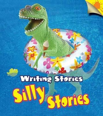 Writing Stories:Silly Stories(PB)