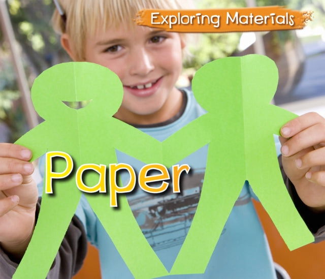 Exploring Materials:Paper (Paperback)