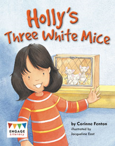 Engage Literacy L19: Holly's Three White Mice