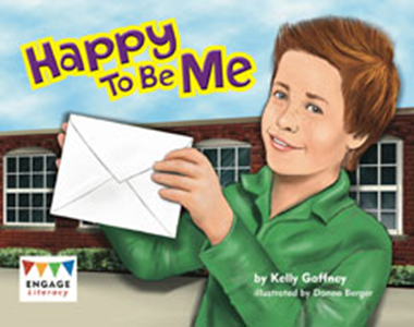 Engage Literacy L18: Happy to be Me