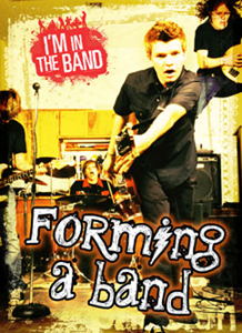 I'm In the Band:Forming a Band(PB)