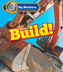 Big Machines Build! (Paperback)