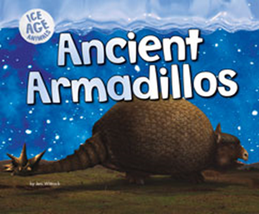 Ancient Armadillos (Paperback)