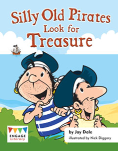 Engage Literacy L14: Silly Old Pirates Look for Treasure