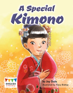 Engage Literacy L15: A Special Kimono