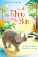 How the Rhino got his Skin (Usborne First Reading)