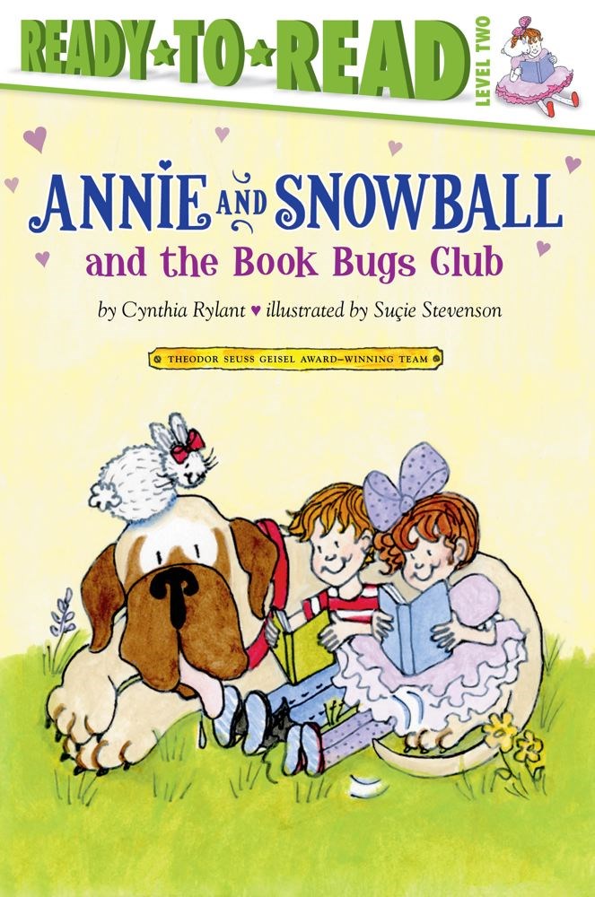 Annie and Snowball and the Book Bugs Club: Ready-to-Read Level 2