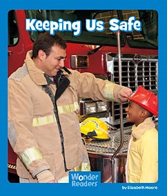 Keeping Us Safe(Wonder Readers)
