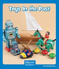 Toys in the Past(Wonder Readers)